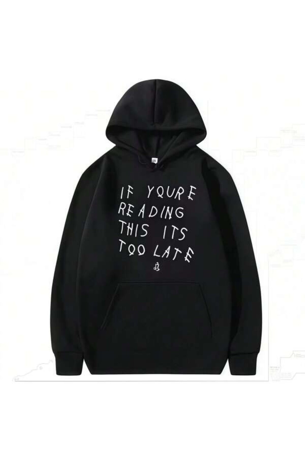 If You’re Reading This Baskılı Unisex Kapüşonlu Sweatshirt - Siyah